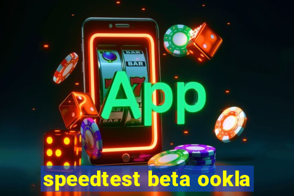 speedtest beta ookla